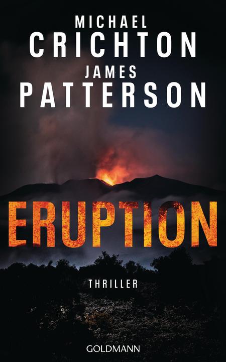 Eruption (Deutsch, Michael Crichton, James Patterson, 2024)