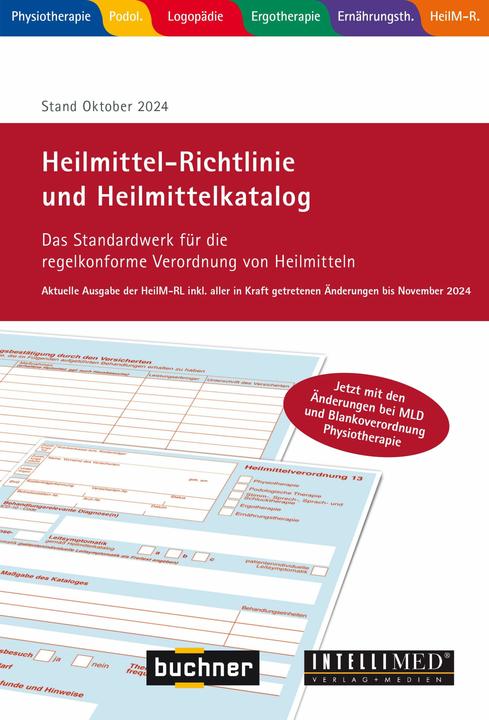 Produktbild Heilmittel-Richtlinie Heilmittelkatalog: Fr Physiotherapie, Logopdie, Ergotherapie, Ernhrungsth (Deutsch, undIntelliMed, 2024)