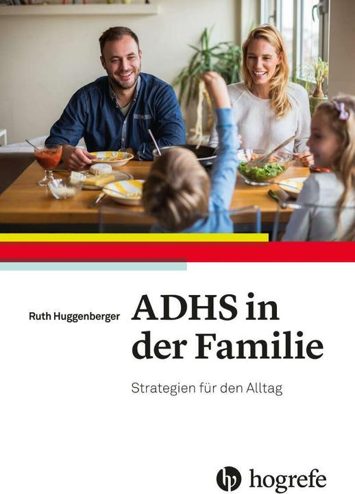 ADHS in der Familie (Tedesco, Ruth Huggenberger, 2019)