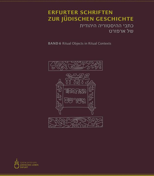 Produktbild Ritual Objects in Ritual Contexts (Englisch, Deutsch, Maria Stürzebecher, Claudia Bergmann, Stadt Erfurt, 2020)