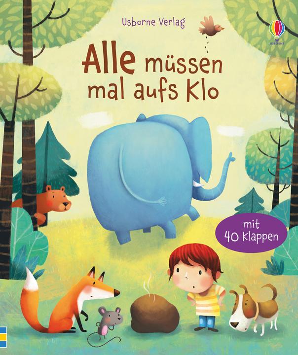 Alle müssen mal aufs Klo (German, Katie Daynes, 2017)