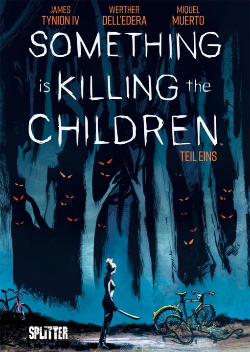 Produktbild Something is killing the Children. Band 1 (Deutsch, James Tynion IV., Werther Dell'Edera, 2020)