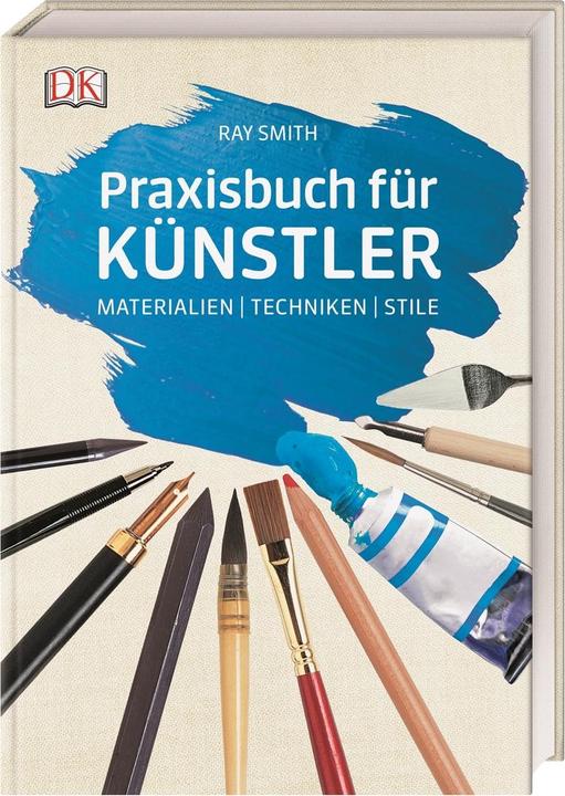 Produktbild Praxisbuch für Künstler (Deutsch, Ray Smith, 2019)