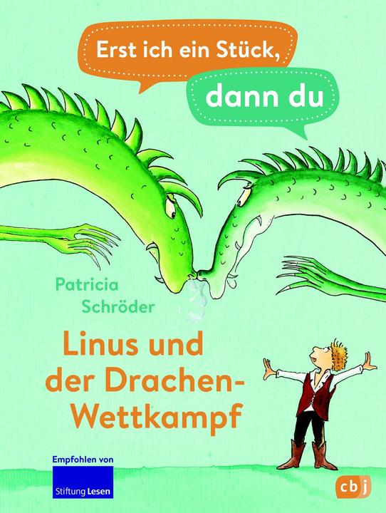 Produktbild Erst ich ein Stück, dann du - Linus und der Drachen-Wettkampf (Deutsch, Patricia Schröder, Ute Krause, 2022)