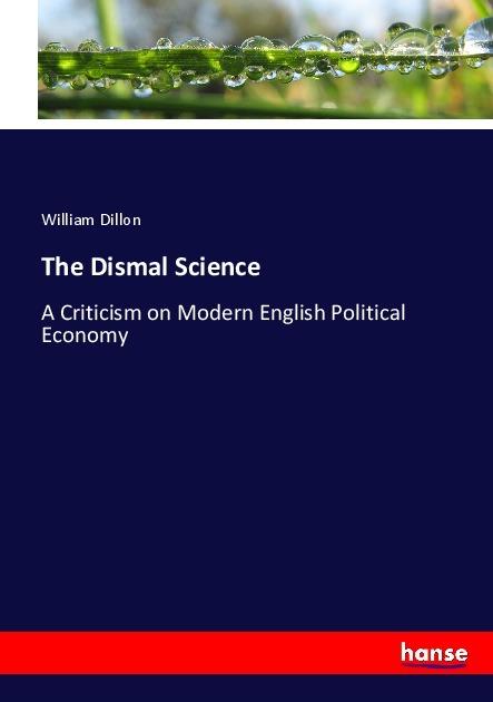 Produktbild The Dismal Science (Deutsch, William Dillon, 2017)
