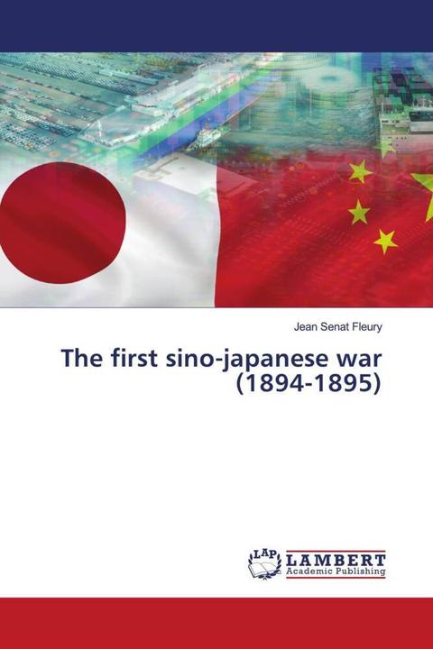 Actual product image The first sino-japanese war (1894-1895) (Jean Sénat Fleury, 2023)
