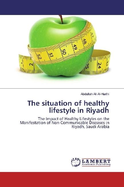 Actual product image The situation of healthy lifestyle in Riyadh (Abdullah Ali Al-Harthi, 2016)