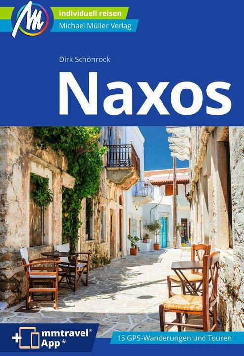 Produktbild Naxos Reiseführer Michael Müller Verlag (Deutsch, Dirk Schönrock, 2024)