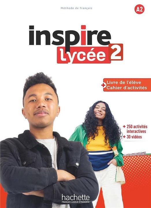 Image du produit Inspire lycée 2, A2 : tout-en-un livre + cahier (Français, Collectif, 2023)