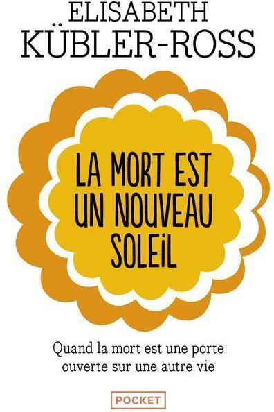 Produktbild La mort est un nouveau soleil (Französisch, Kübler-Ross Elisabeth, 1997)