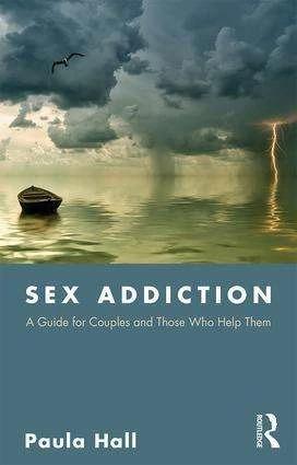 Produktbild Sex Addiction (Englisch, Paula Hall, 2019)