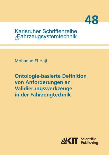 Energie-Label Ontologie-basierte Definition von Anforderungen an Validierungswerkzeuge in der Fahrzeugtechnik (Mohanad El-Haji, 2016)