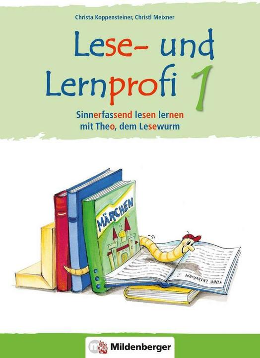 Produktbild Lese- und Lernprofi 1 - Schülerarbeitsheft - silbierte Ausgabe (Deutsch, Christl Meixner, Christa Koppensteiner, Elisabeth Lottermoser, 2024)