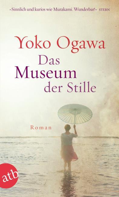 Actual product image The Museum of Silence (German, Yoko Ogawa, 2013)