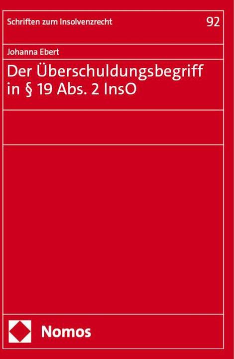 Actual product image Ebert:Der Überschuldungsbegriff in § 19 (German, Johanna Ebert, 2024)