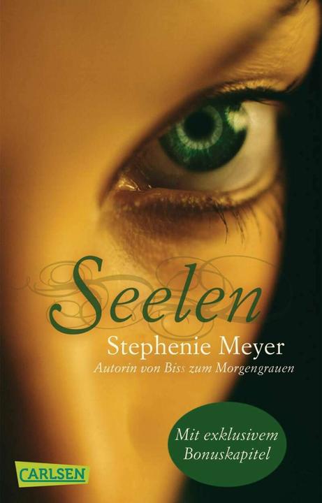 Produktbild Seelen (Deutsch, Katharina Diestelmeier, Stephenie Meyer, 2011)