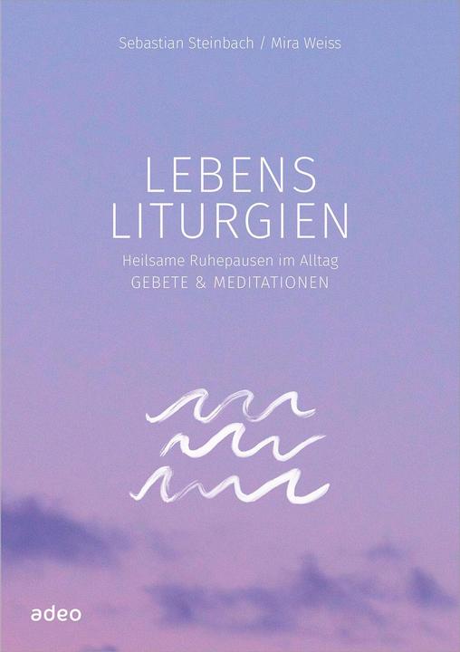 Actual product image Lebensliturgien (German, SteinbachSebastian, 2024)