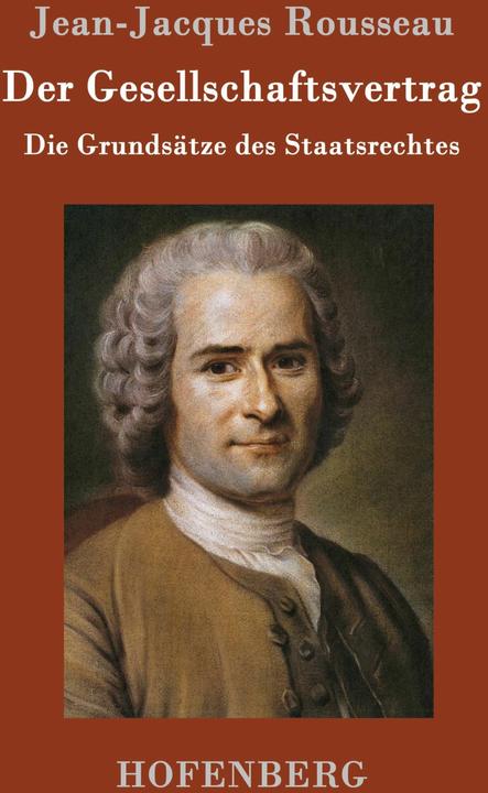 Produktbild Der Gesellschaftsvertrag (Deutsch, Jean - Jacques Rousseau, Hermann Denhardt, 2015)