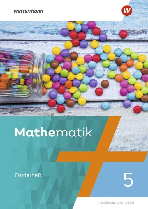 Mathematik / Mathematik Ausgabe NRW 2022 (Deutsch, Friedrichua, Brühne, Peter/Pauly, Thomas/Kirch, 2022)