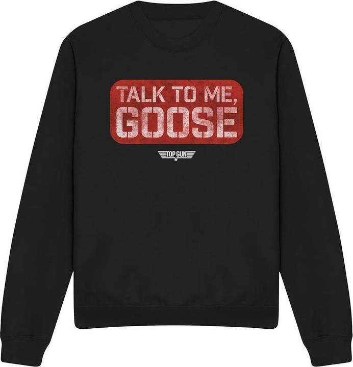 Top Gun Talk To Me Goose Sweatshirt