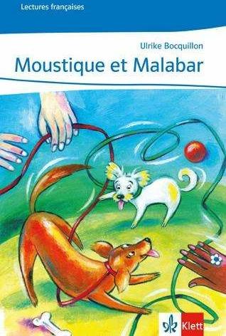 Produktbild Moustique et Malabar (Französisch, Ulrike Bocquillon, 2012)