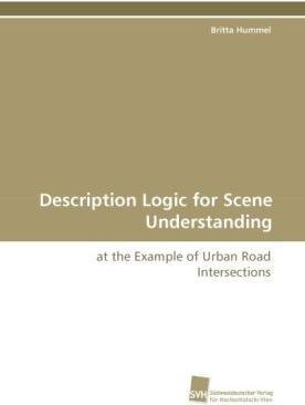 Produktbild Description Logic for Scene Understanding (Deutsch, Britta Hummel, 2010)