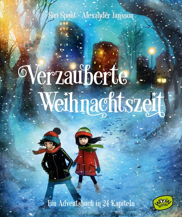 Produktbild Verzauberte Weihnachtszeit - Ein Adventsbuch in 24 Kapiteln