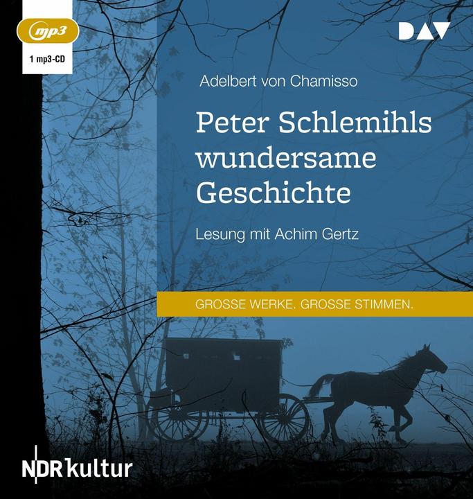 Produktbild Peter Schlemihls wundersame Geschichte (Achim Gertz, Adelbert von Chamisso, Deutsch)