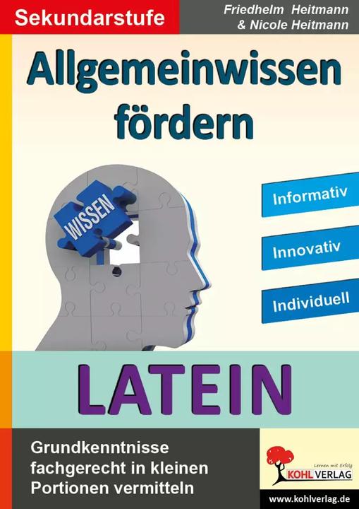 Produktbild Allgemeinwissen fördern LATEIN (Deutsch, Latein, Nicole Heitmann, Friedhelm Heitmann, 2022)
