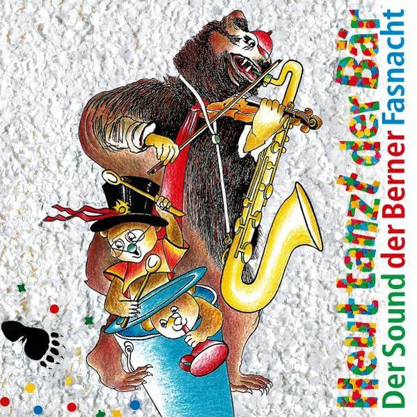 Produktbild Heut tanzt der Bär (Bachmann-Geiser Brigitte, Deutsch)