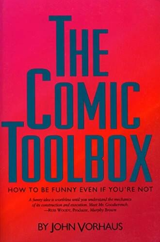 Produktbild The Comic Toolbox How to Be Funny Even If You're Not (Englisch, John Vorhaus, 1994)