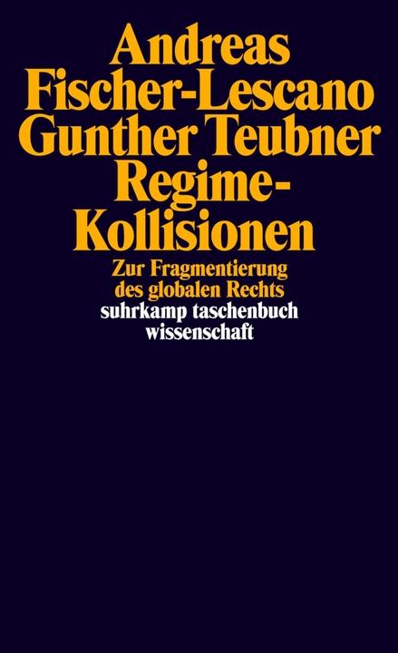 Actual product image Regime-Kollisionen (German, Andreas Fischer-Lescano, Gunther Teubner, 2006)