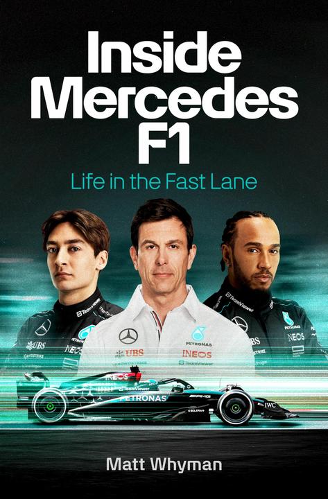 Produktbild Inside Mercedes F1 (Englisch, Whyman Matt, 2024)