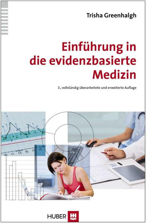 Produktbild Einführung in die evidenzbasierte Medizin (Deutsch, Trisha Greenhalgh, Prof. Dr. Trisha Greenhalgh, 2015)