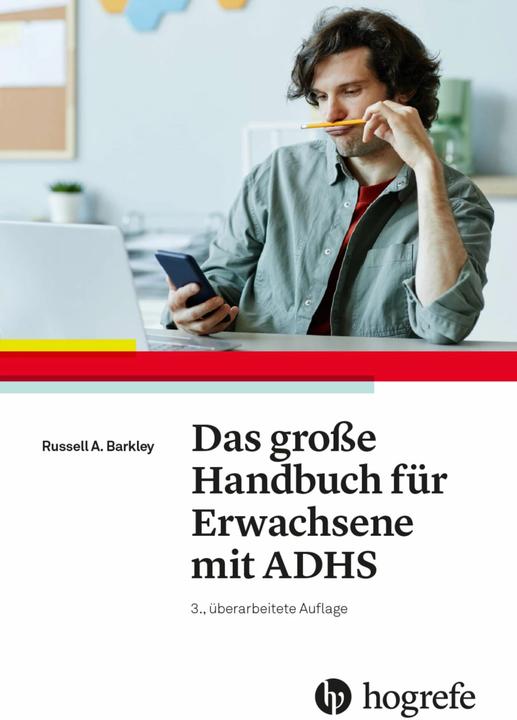 Image du produit Das grosse Handbuch für Erwachsene mit ADHS (Allemand, Christine M. Benton, Russell A Barkley, Russel A Barkley, 2023)