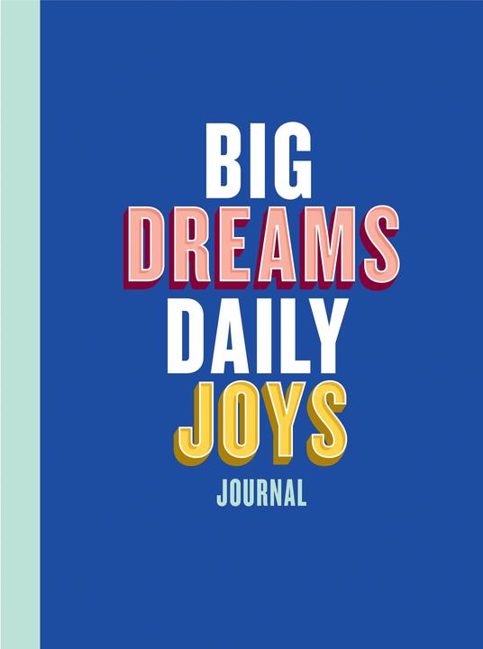 Abrams & Chronicle Blaha Cripe:Big Dreams, Daily Joys Jour (English)