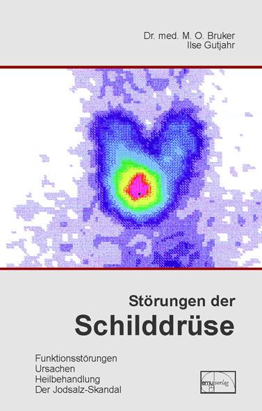 Actual product image Störungen der Schilddrüse (German, Ilse Gutjahr, Max Otto, 2004)