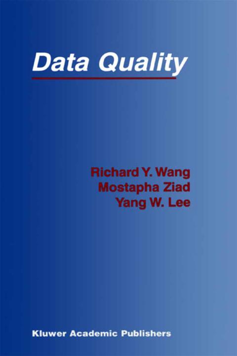 Produktbild Data Quality (Englisch, Mostapha Ziad, Richard Y. Wang, Yang W. Lee, 2013)