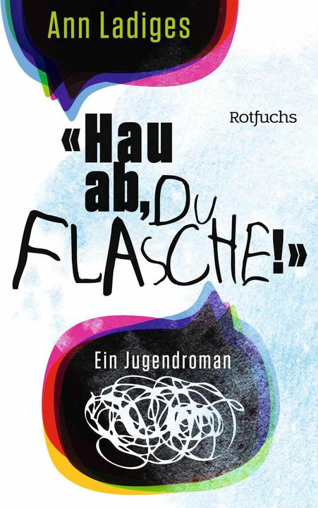 Actual product image Rotfuchs Ladiges:Hau ab, du Flasche! (German, Ann Ladiges, 2024)
