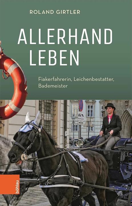 Produktbild Girtler unterwegs (Deutsch, Roland Girtler, 2018)