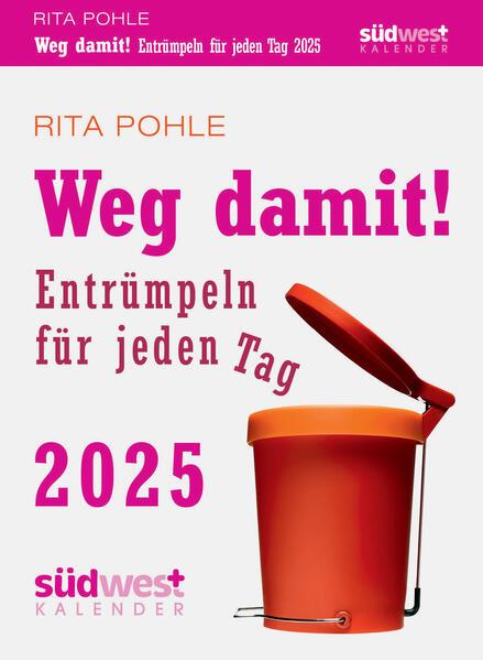 Produktbild Weg damit! 2025 - Entrümpeln für jeden Tag - Tagesabreisskalender zum Aufstellen oder Aufhä (11 x 15 cm, Deutsch)