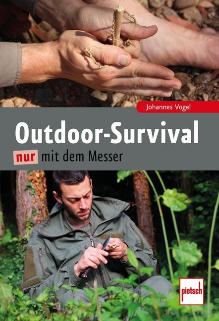 Produktbild Outdoor-Survival nur mit dem Messer (Deutsch, Johannes vogel, 2023)
