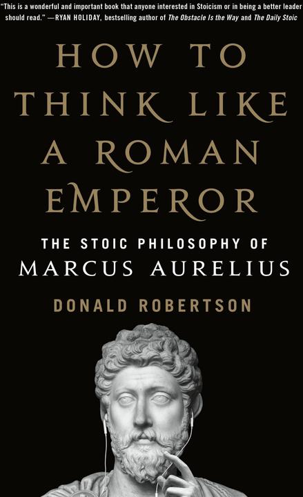 Griffin How to Think Like a Roman Emperor (Englisch, Marc Aurel Robertson, Donald Robertson, 2020)