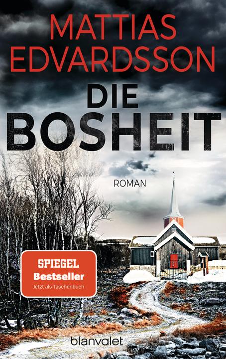 Produktbild Die Bosheit (Deutsch, Mattias Edvardsson, Annika Krummacher, 2023)