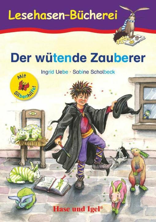 Produktbild Der wütende Zauberer / Silbenhilfe (Deutsch, Ingrid Uebe, Sabine Scholbeck, 2020)
