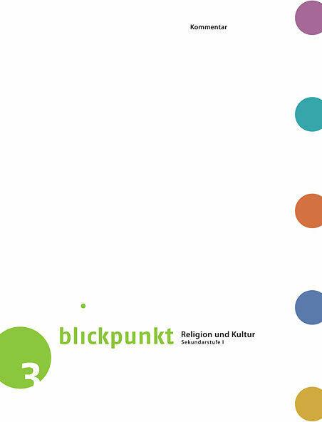 Produktbild Blickpunkt 3. Religion und Kultur. Kommentar (Deutsch, Autorenteam, 2019)