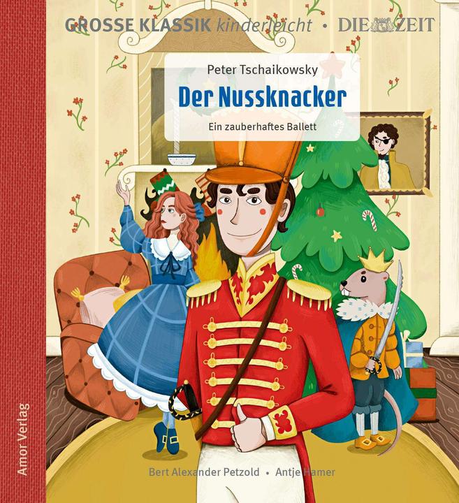 Actual product image The Nutcracker. An enchanting ballet (Bert Alexander Petzold, Peter Tchaikovsky, German)