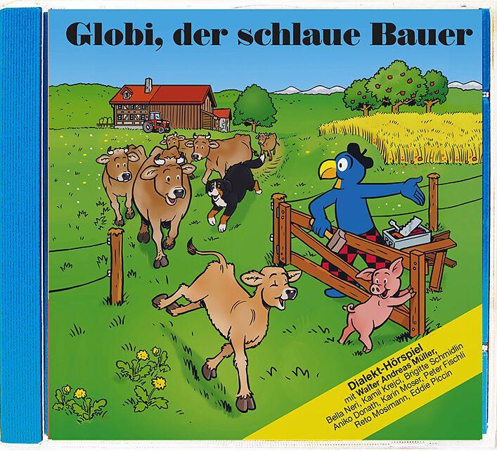 Globi der schlaue Bauer (Jürg Lendenmann, Daniel Frick, Deutsch)