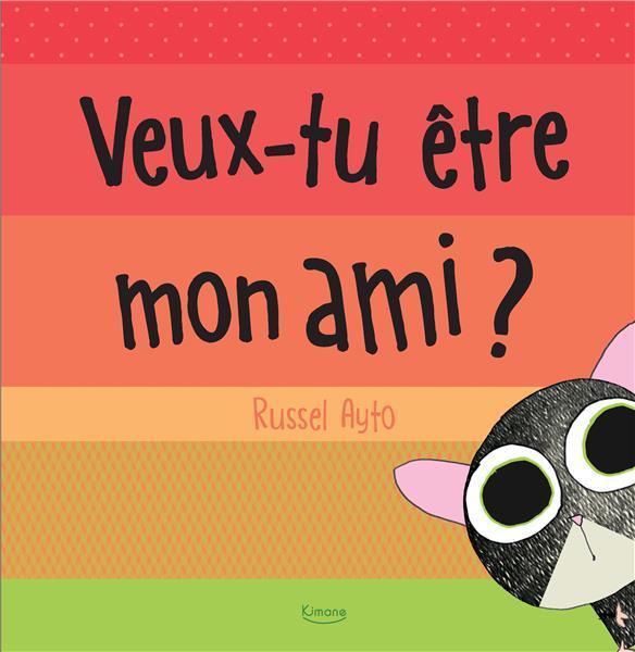 Produktbild Veux-tu être mon ami? (Französisch, Ayto Russell, 2021)