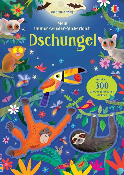 Mein Immer-wieder-Stickerbuch: Dschungel (Tedesco, Kirsteen Robson, 2020)